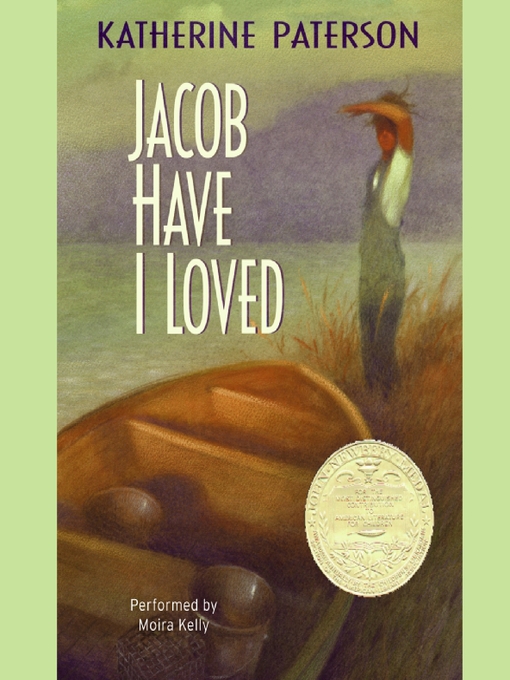 Katherine Paterson创作的Jacob Have I Loved作品的详细信息 - 可供借阅